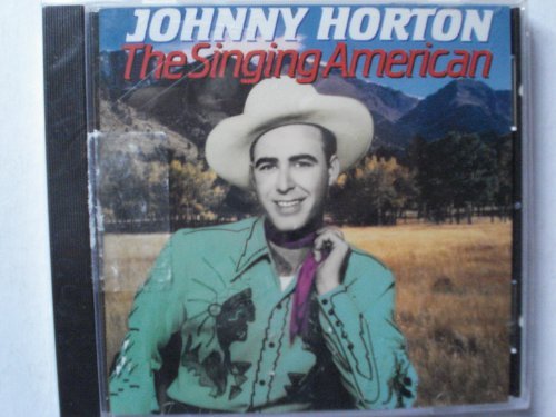 HORTON,JOHNNY/SINGING AMERICAN